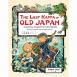 Last Kappa of Old Japan (Bilingual Ed)