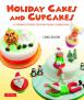 Holiday Cakes and Cupcakes