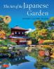 The Art of Japanese Garden (HC) 2ed