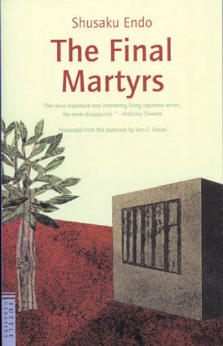 The Final Martyrs 最後の殉教者 英文版 チャールズ イー タトル出版 The Final Martyrs 最後の殉教者 英文版 チャールズ イー タトル出版